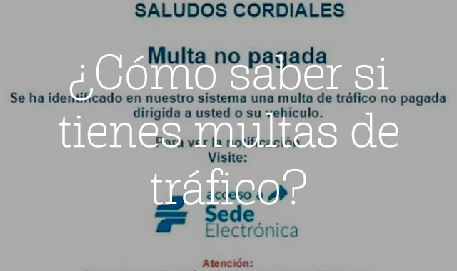 Cómo saber si tienes multas de tráfico