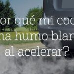 Por qué mi coche echa humo blanco al acelerar