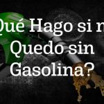 Qué Hago si me Quedo sin Gasolina