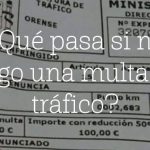 Qué pasa si no pago una multa de tráfico
