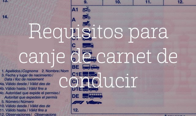 Requisitos para canje de carnet de conducir 1